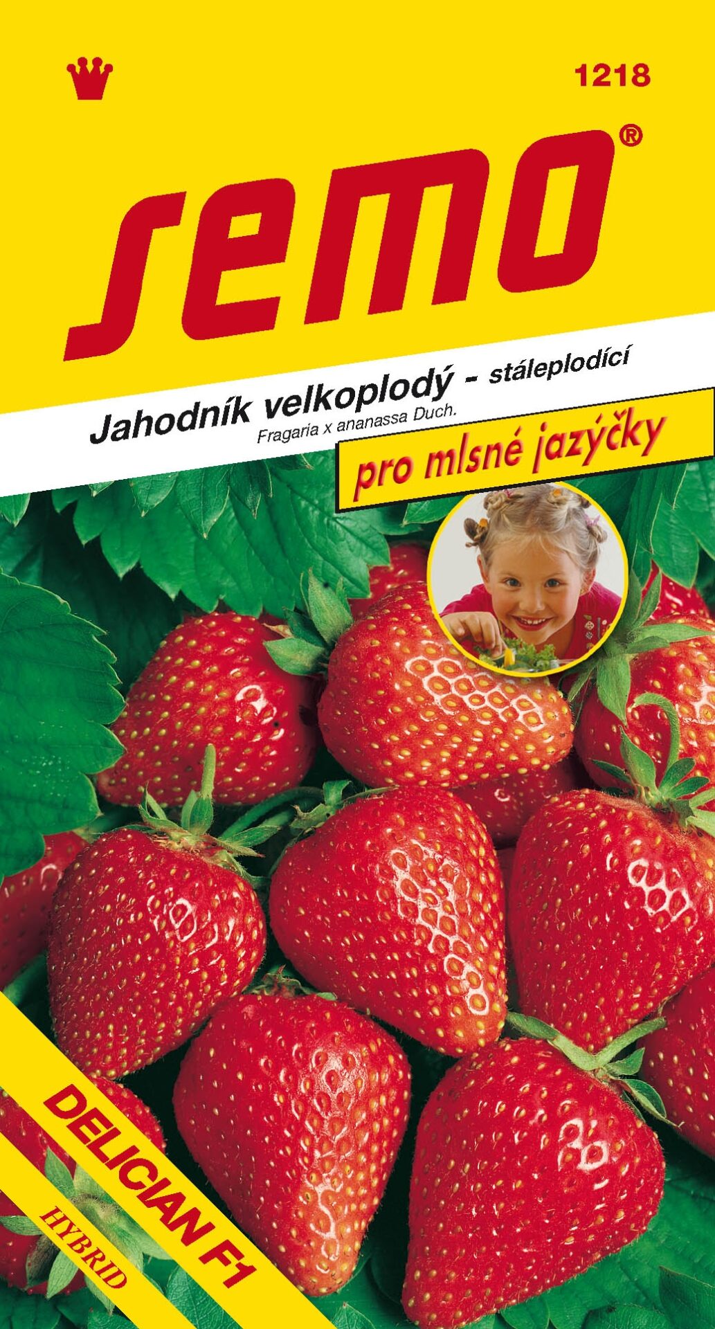 Jahody Delician veľkoplodé celor. MJ  SEMO 1218